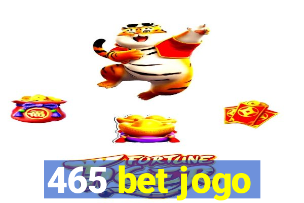 465 bet jogo